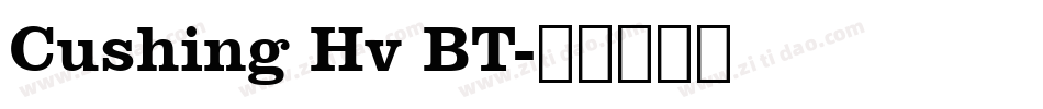 Cushing Hv BT字体转换